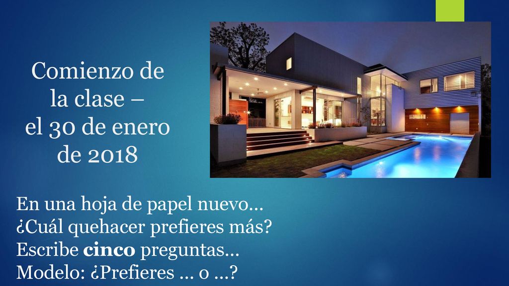 Comienzo de la clase – el 30 de enero de 2018