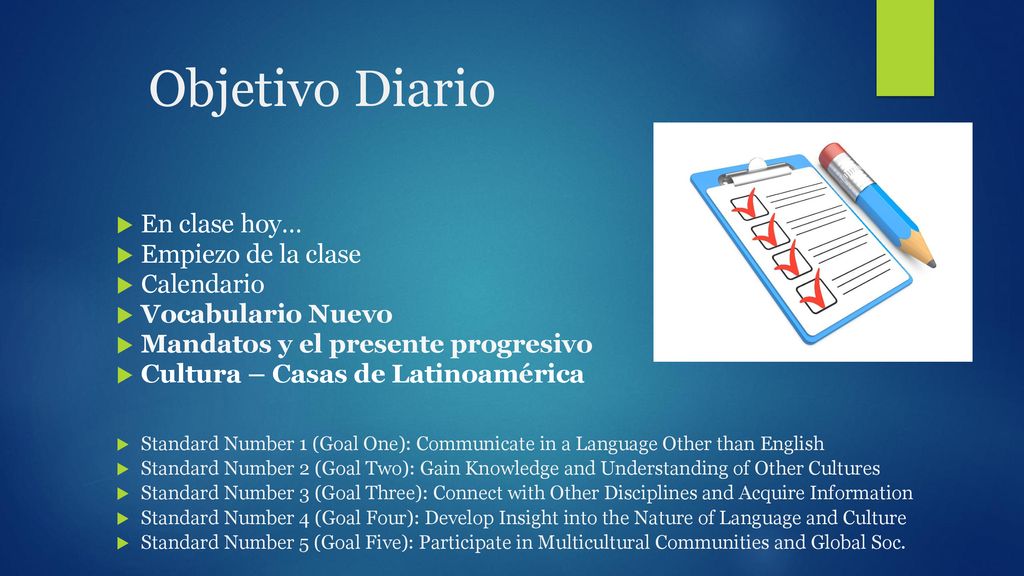 Objetivo Diario En clase hoy… Empiezo de la clase Calendario