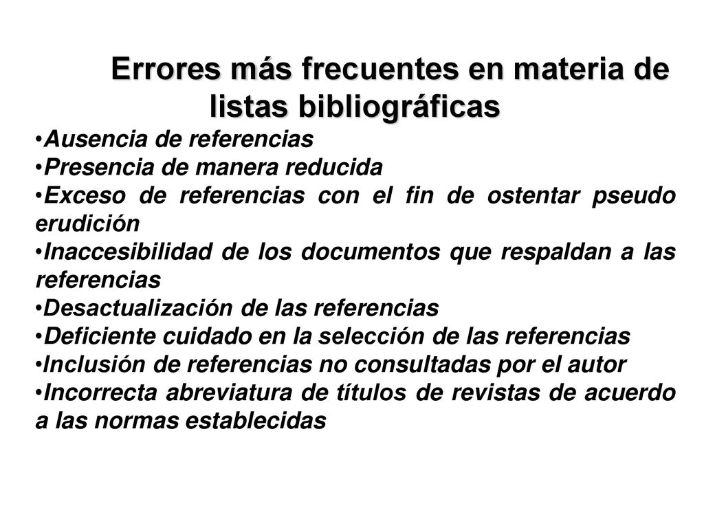 Errores más frecuentes en materia de listas bibliográficas