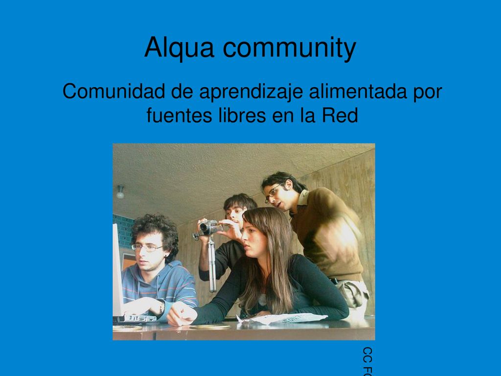 Comunidad de aprendizaje alimentada por fuentes libres en la Red