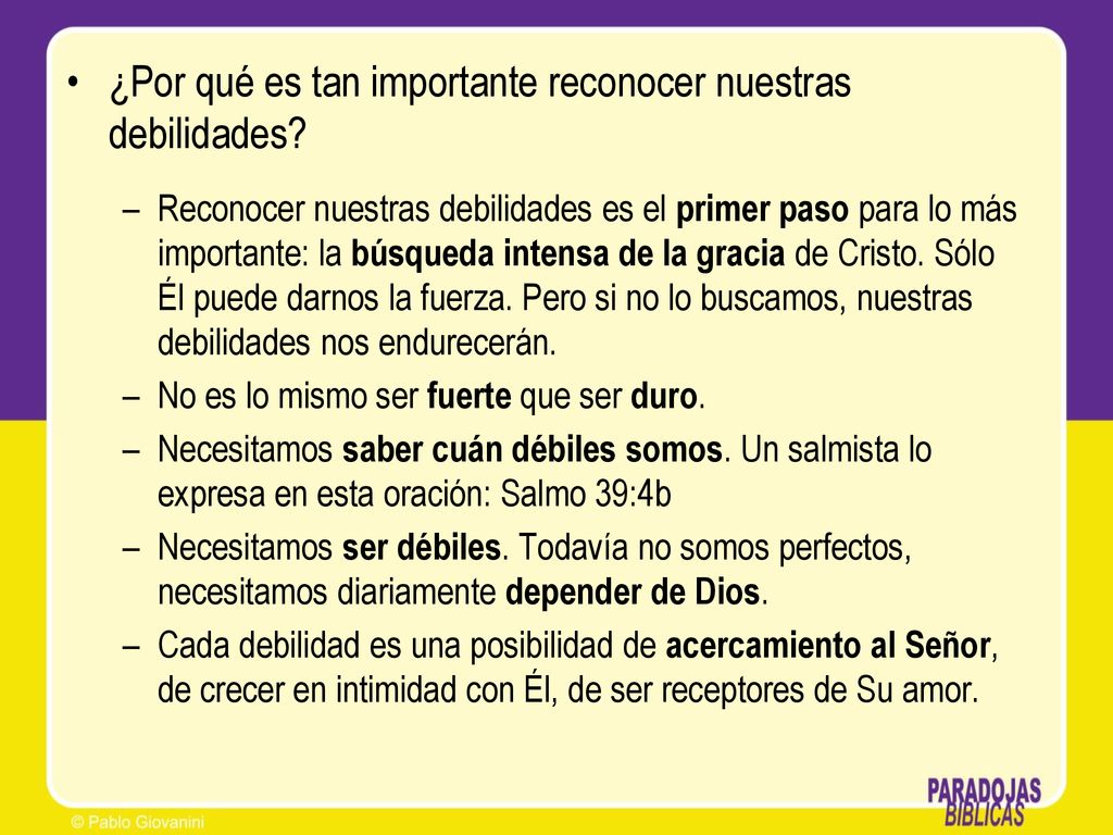¿Por qué es tan importante reconocer nuestras debilidades