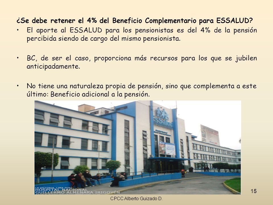 ¿Se debe retener el 4% del Beneficio Complementario para ESSALUD