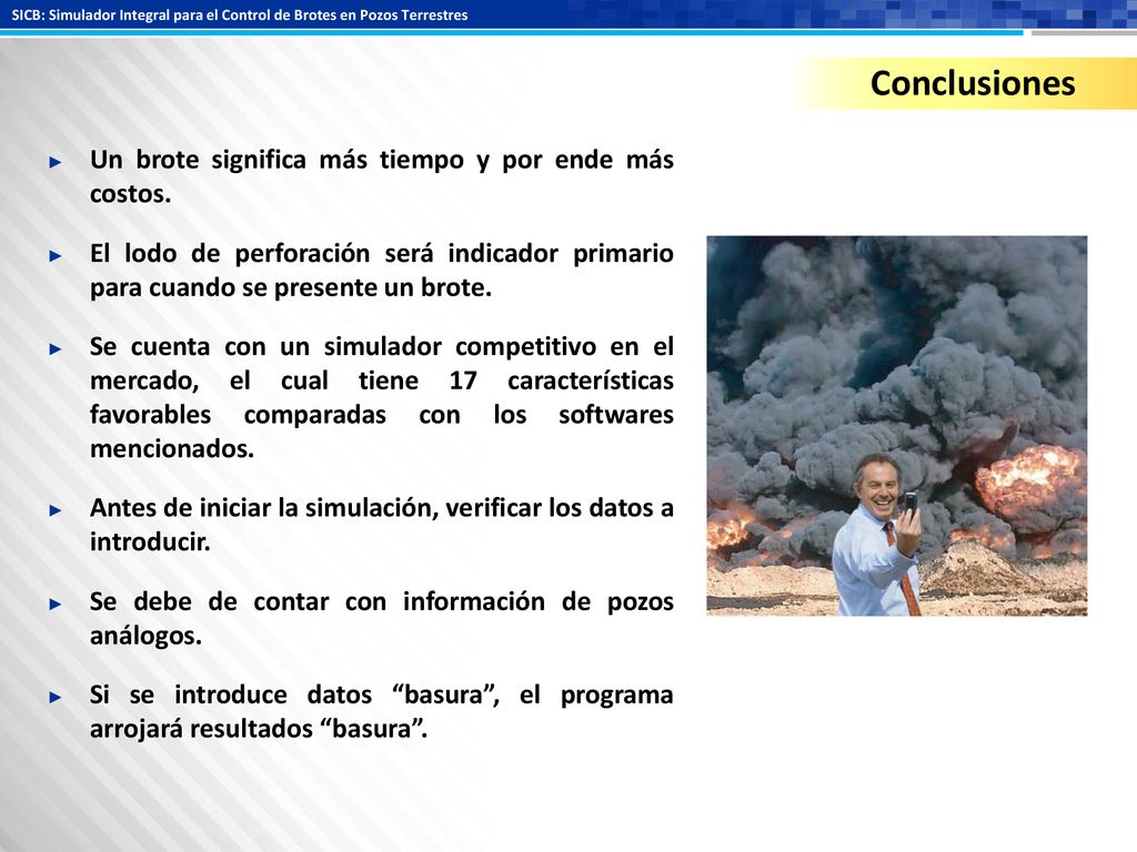 Conclusiones Un brote significa más tiempo y por ende más costos.