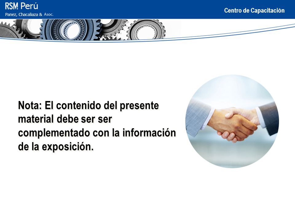 Nota: El contenido del presente material debe ser ser complementado con la información de la exposición.