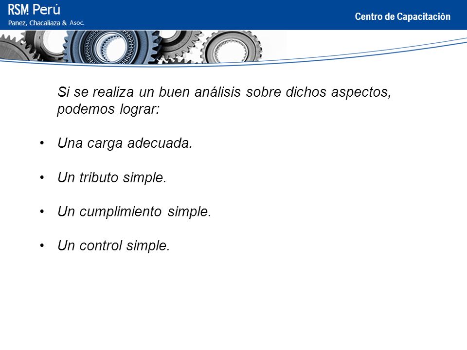 Si se realiza un buen análisis sobre dichos aspectos, podemos lograr: