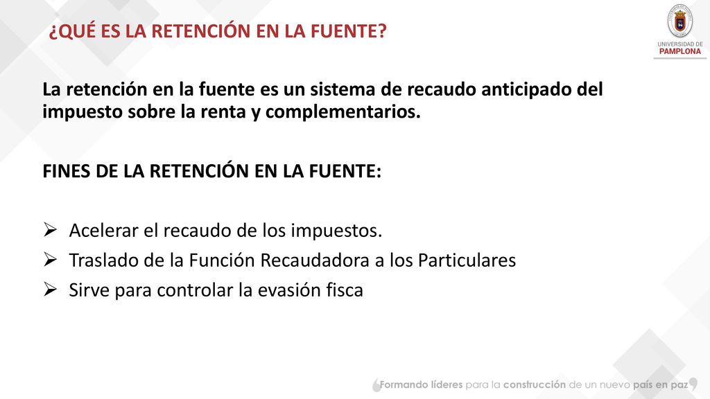 RETENCIÓN EN LA FUENTE ASALARIADOS E IMPUESTO A LA RENTA - Ppt Descargar