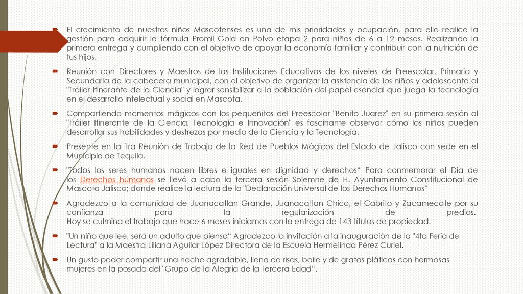El crecimiento de nuestros niños Mascotenses es una de mis prioridades y ocupación, para ello realice la gestión para adquirir la fórmula Promil Gold en Polvo etapa 2 para niños de 6 a 12 meses. Realizando la primera entrega y cumpliendo con el objetivo de apoyar la economía familiar y contribuir con la nutrición de tus hijos.