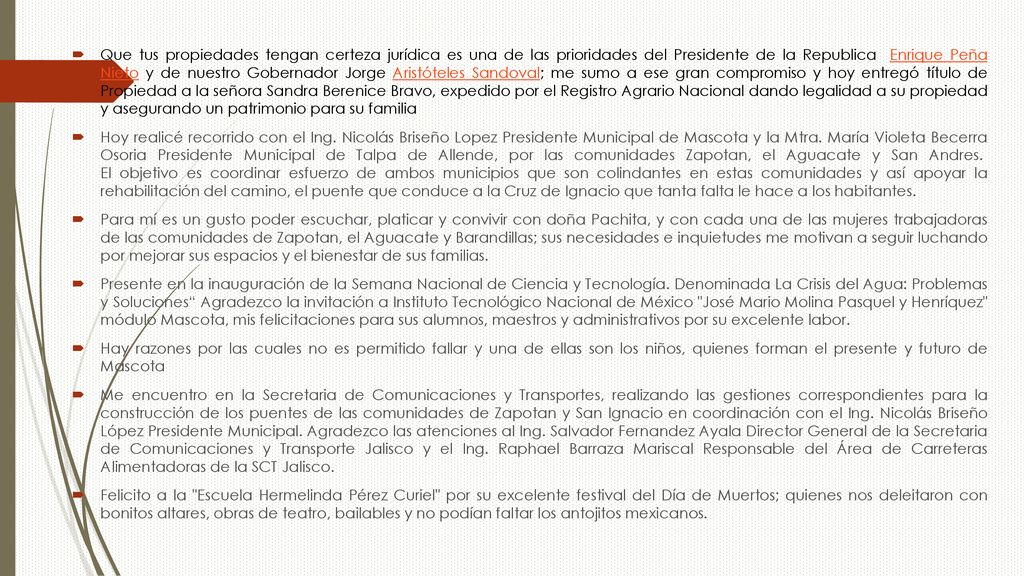 Que tus propiedades tengan certeza jurídica es una de las prioridades del Presidente de la Republica Enrique Peña Nieto y de nuestro Gobernador Jorge Aristóteles Sandoval; me sumo a ese gran compromiso y hoy entregó título de Propiedad a la señora Sandra Berenice Bravo, expedido por el Registro Agrario Nacional dando legalidad a su propiedad y asegurando un patrimonio para su familia