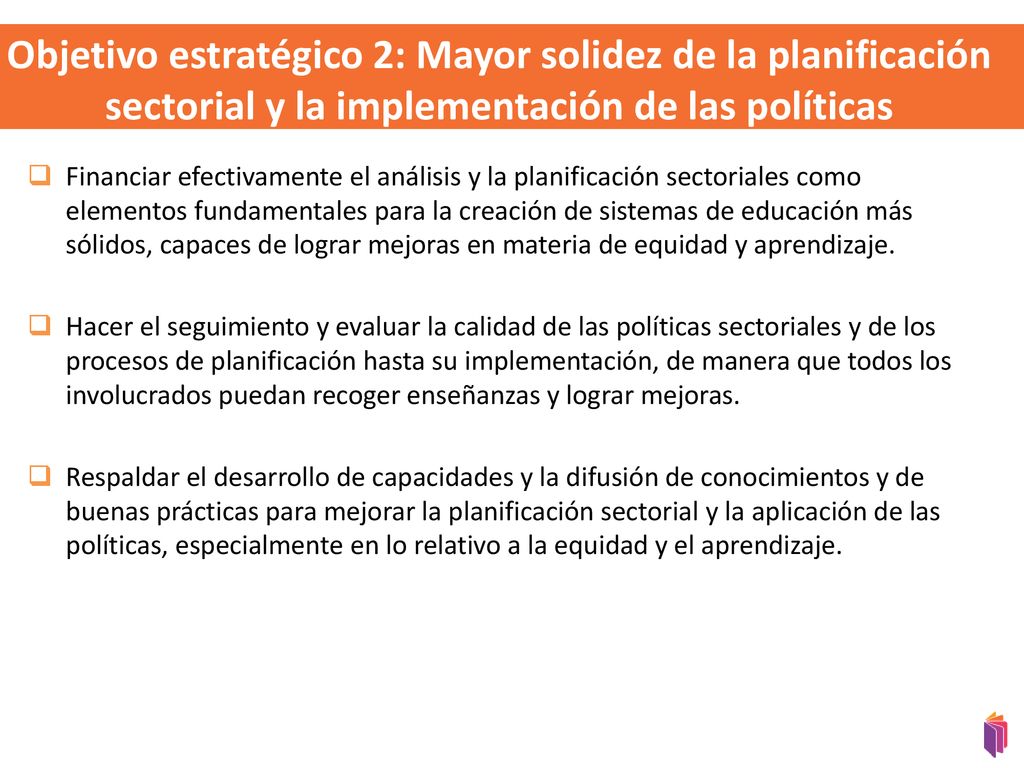 Objetivo estratégico 2: Mayor solidez de la planificación sectorial y la implementación de las políticas