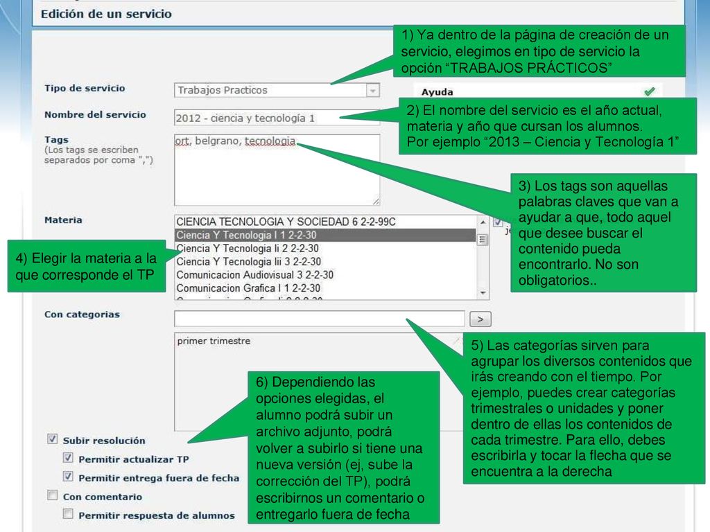 1) Ya dentro de la página de creación de un servicio, elegimos en tipo de servicio la opción TRABAJOS PRÁCTICOS