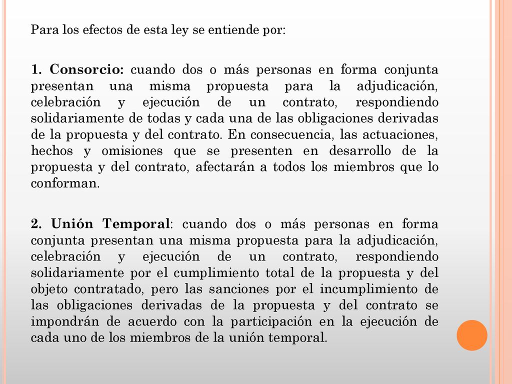 Para los efectos de esta ley se entiende por: