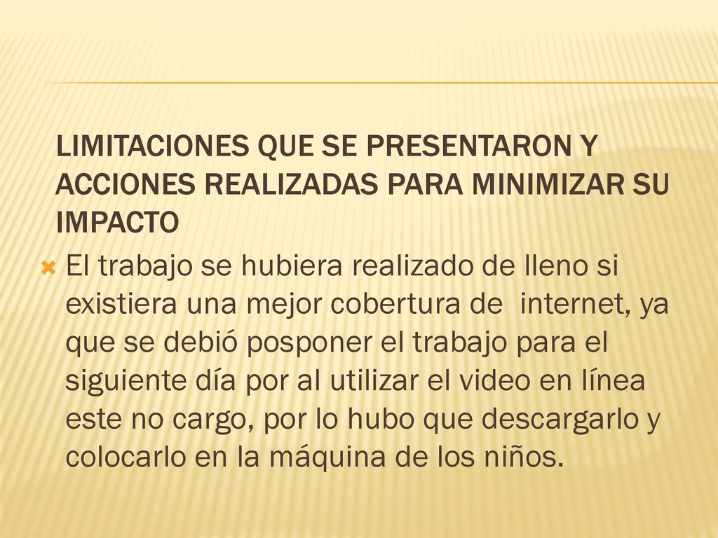 Limitaciones que se presentaron y acciones realizadas para minimizar su impacto