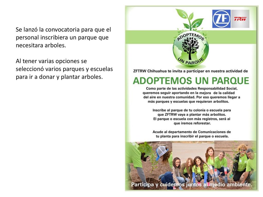 Se lanzó la convocatoria para que el personal inscribiera un parque que necesitara arboles.