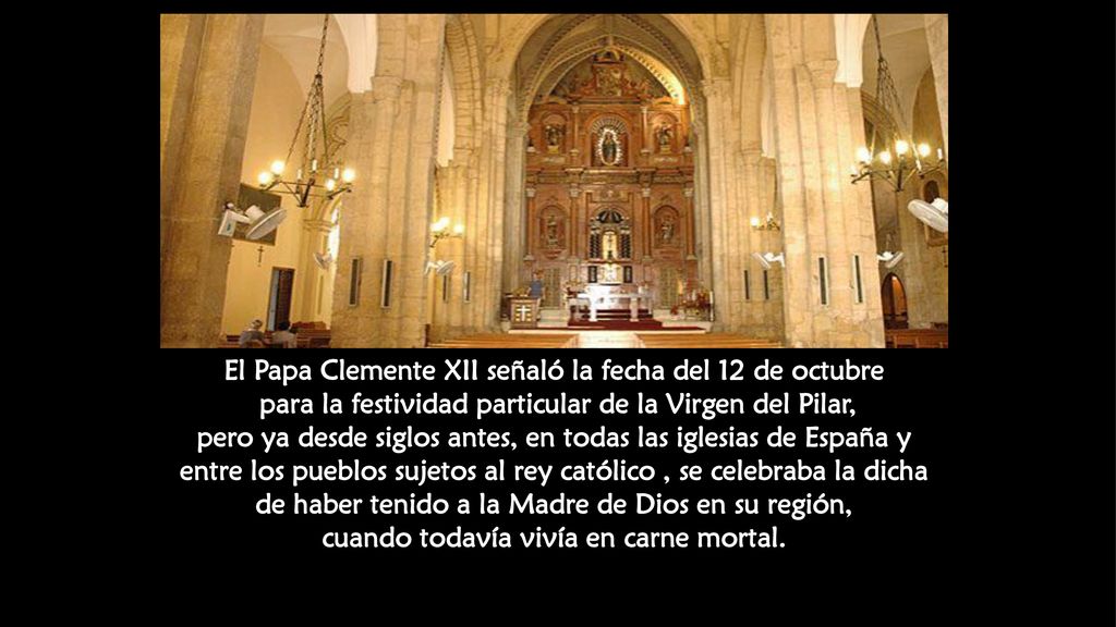 El Papa Clemente XII señaló la fecha del 12 de octubre