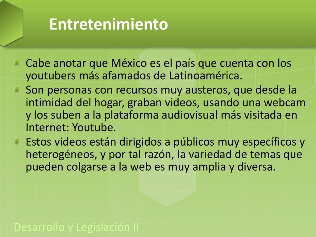 Entretenimiento Cabe anotar que México es el país que cuenta con los youtubers más afamados de Latinoamérica.