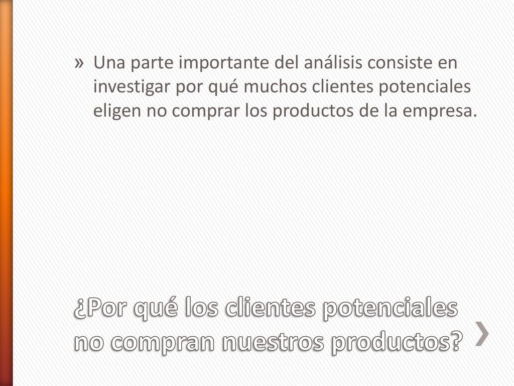 ¿Por qué los clientes potenciales no compran nuestros productos