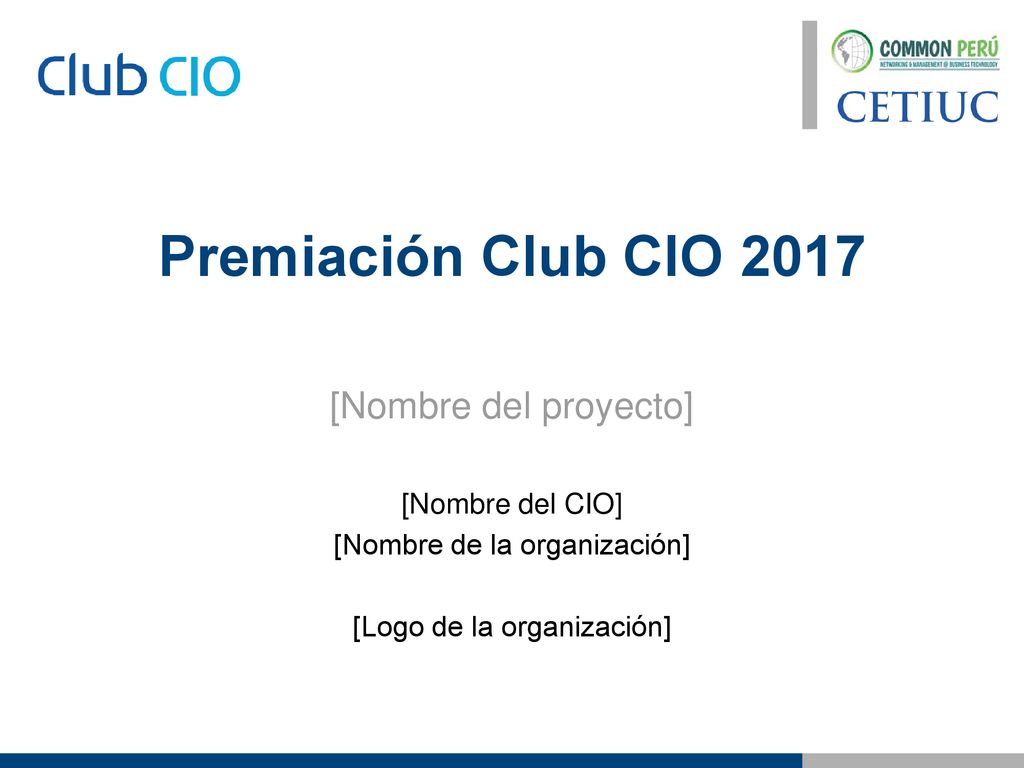 [Nombre del CIO] [Nombre de la organización] [Logo de la organización]