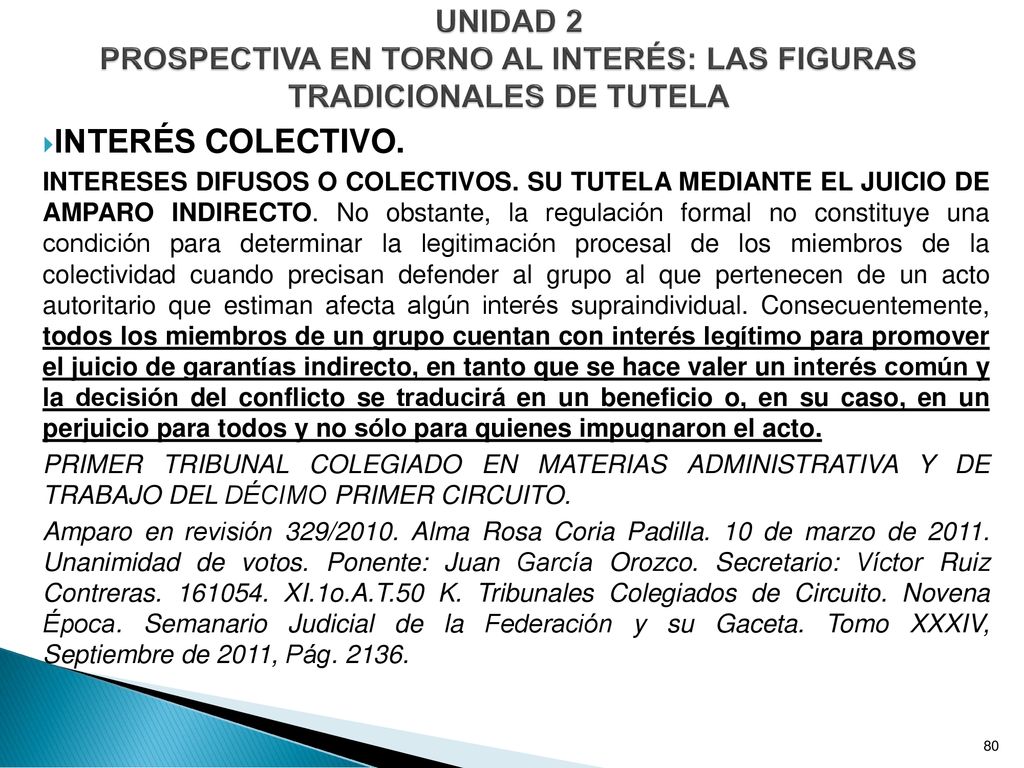 UNIDAD 2 PROSPECTIVA EN TORNO AL INTERÉS: LAS FIGURAS TRADICIONALES DE TUTELA
