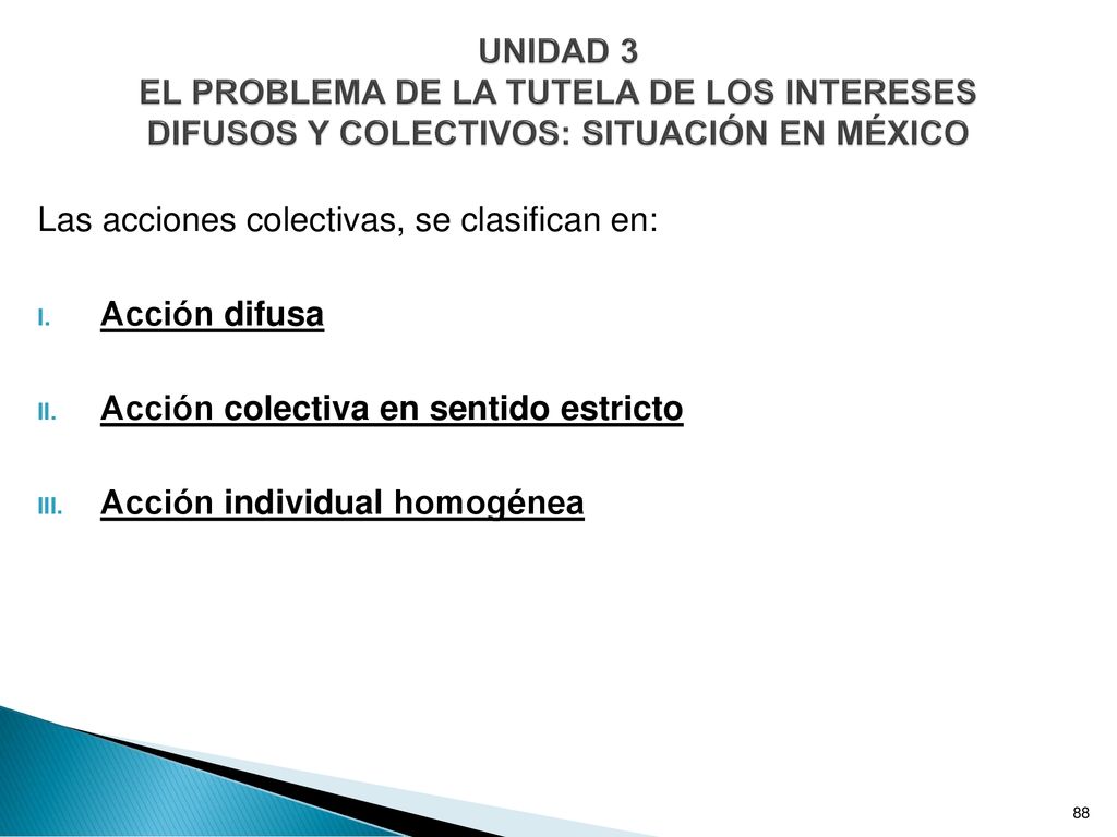 UNIDAD 3 EL PROBLEMA DE LA TUTELA DE LOS INTERESES DIFUSOS Y COLECTIVOS: SITUACIÓN EN MÉXICO