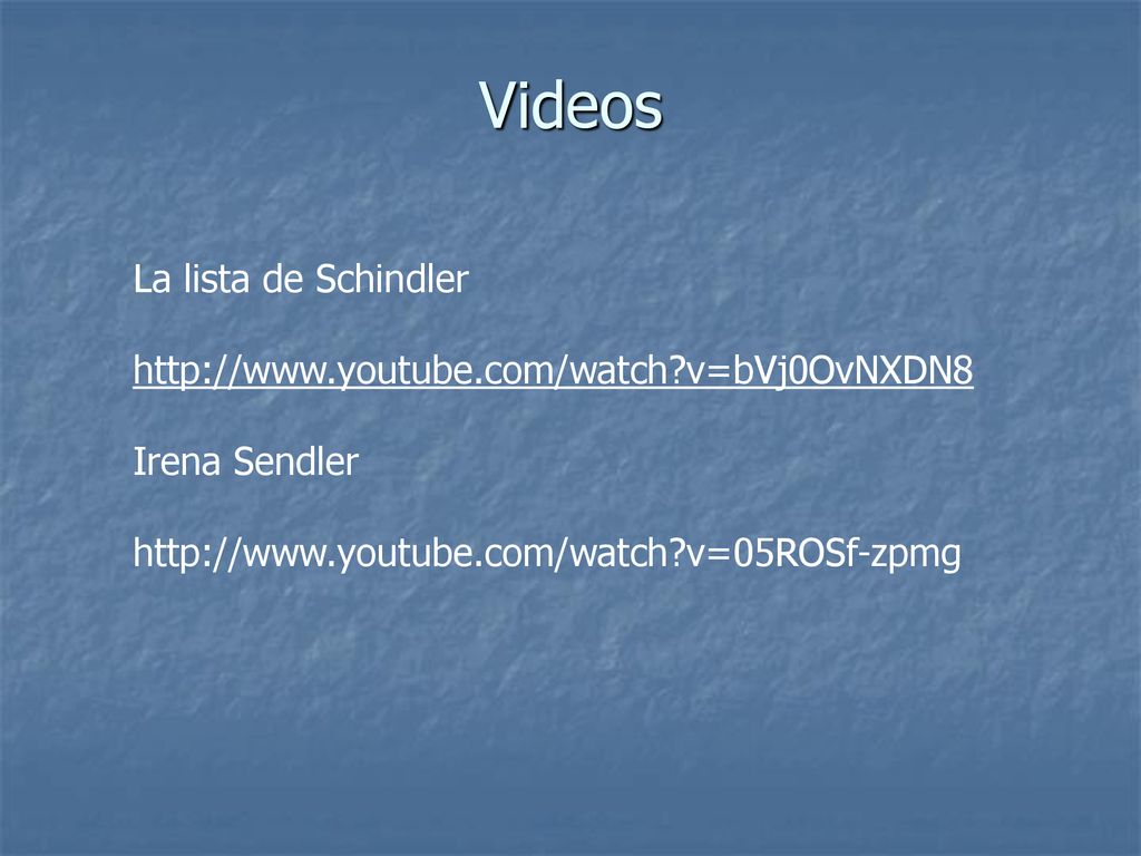 Videos La lista de Schindler