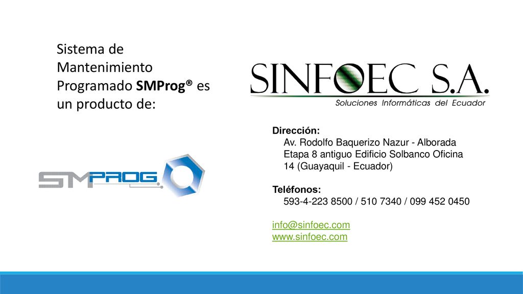 Sistema de Mantenimiento Programado SMProg® es un producto de: