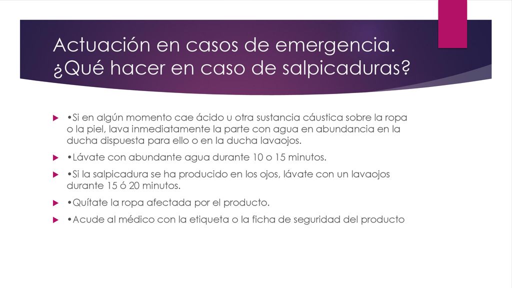 Actuación en casos de emergencia. ¿Qué hacer en caso de salpicaduras