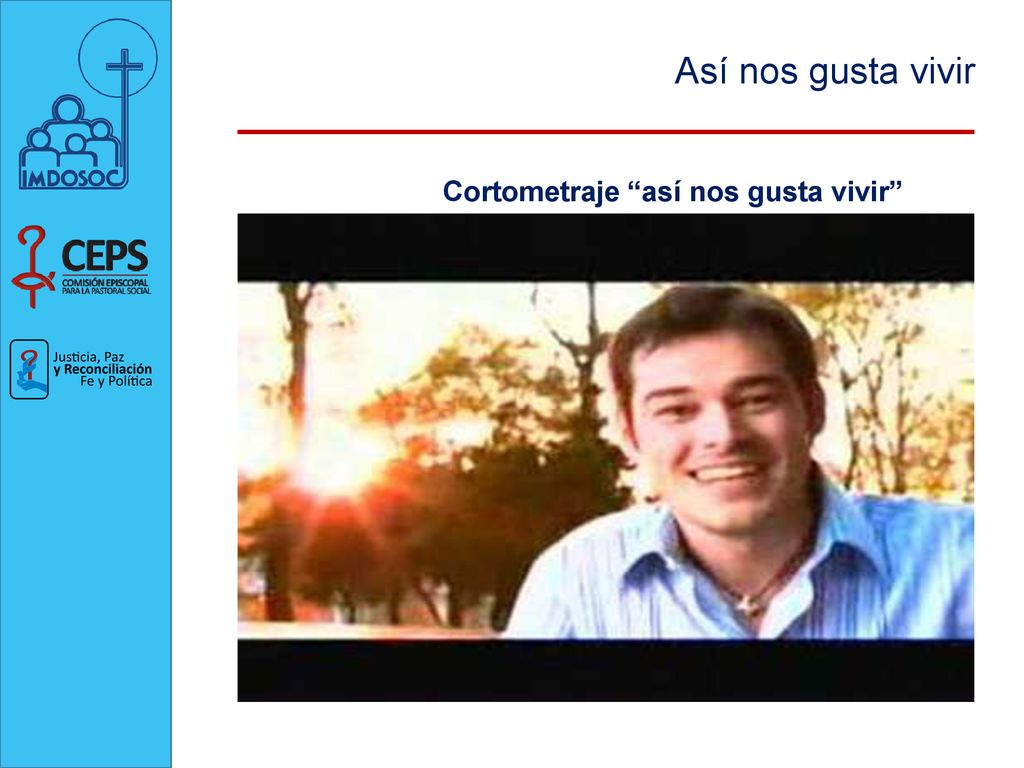 Así nos gusta vivir Cortometraje así nos gusta vivir
