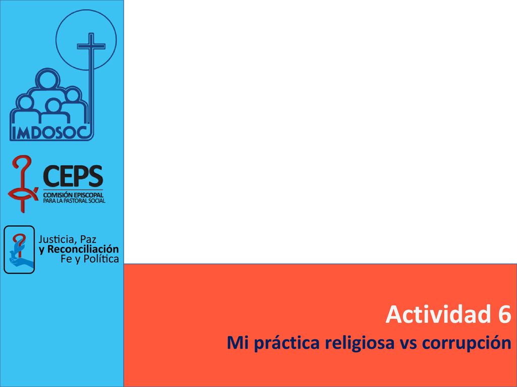 Actividad 6 Mi práctica religiosa vs corrupción