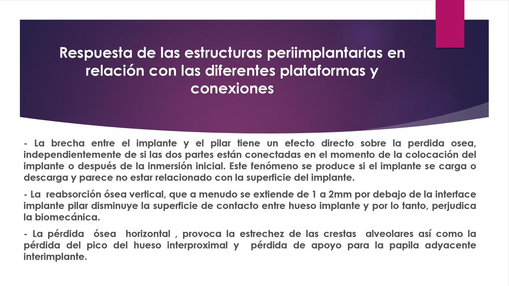 Respuesta de las estructuras periimplantarias en relación con las diferentes plataformas y conexiones