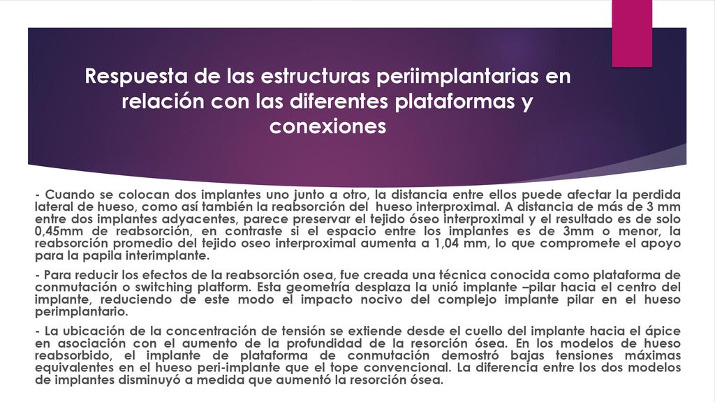 Respuesta de las estructuras periimplantarias en relación con las diferentes plataformas y conexiones