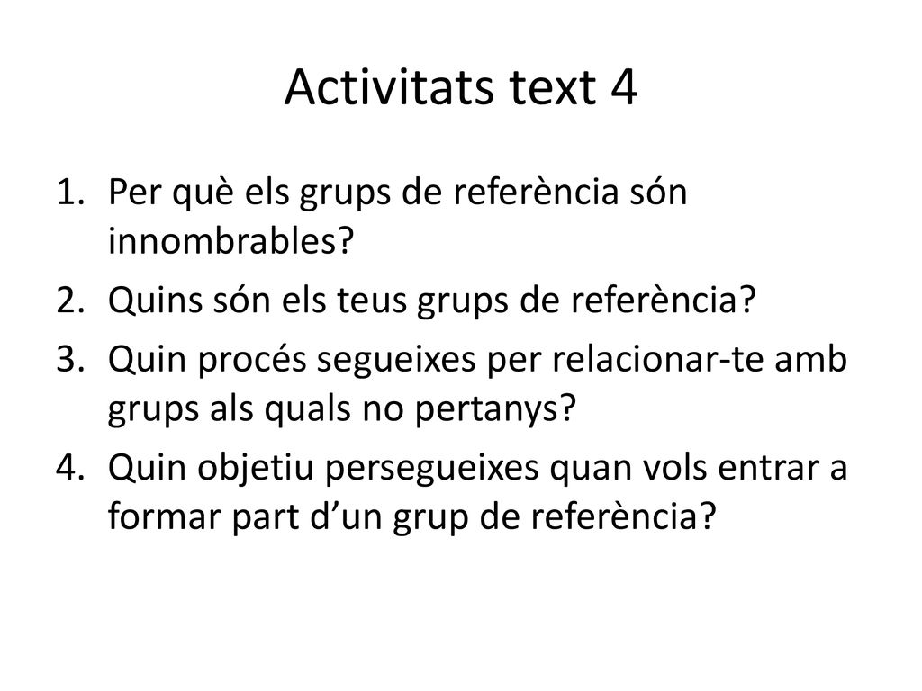 Activitats text 4 Per què els grups de referència són innombrables