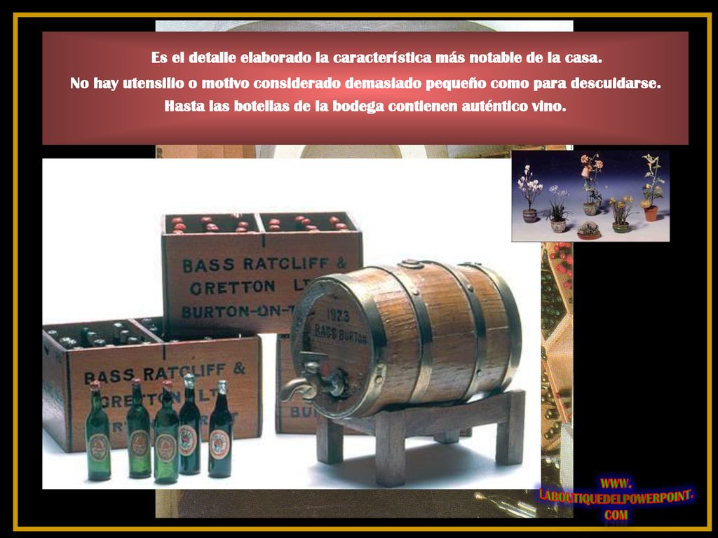 Es el detalle elaborado la característica más notable de la casa.