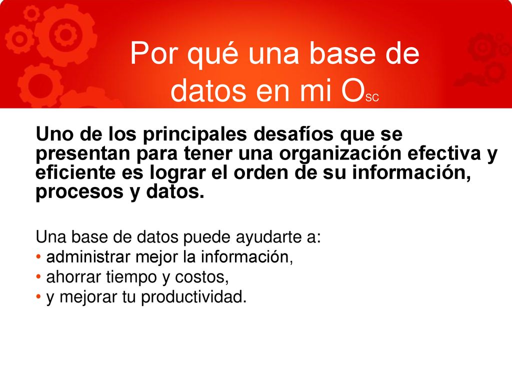Por qué una base de datos en mi OSC