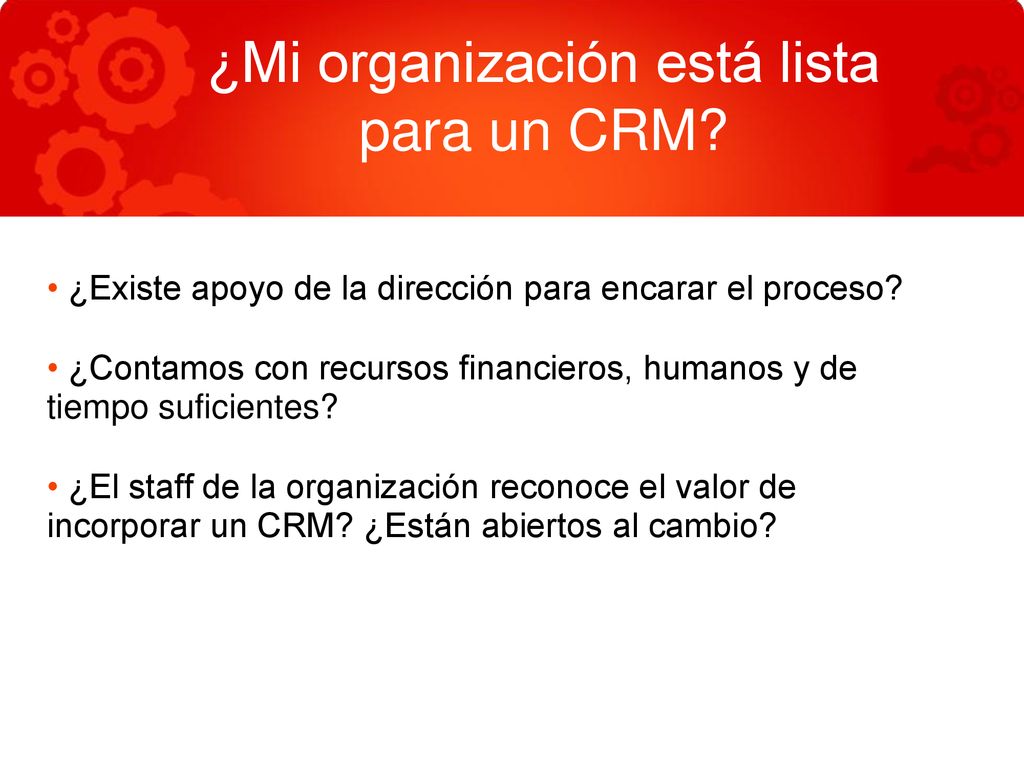 ¿Mi organización está lista para un CRM