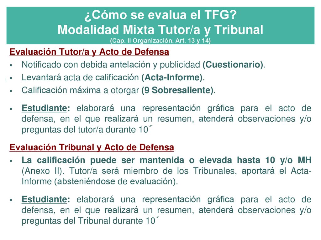 ¿Cómo se evalua el TFG. Modalidad Mixta Tutor/a y Tribunal (Cap