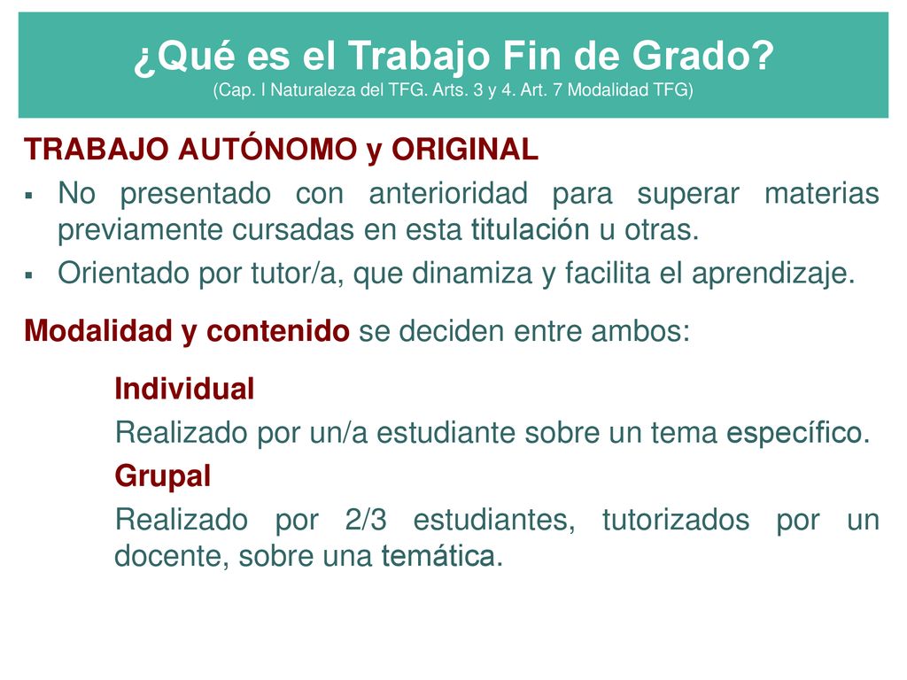 ¿Qué es el Trabajo Fin de Grado. (Cap. I Naturaleza del TFG. Arts