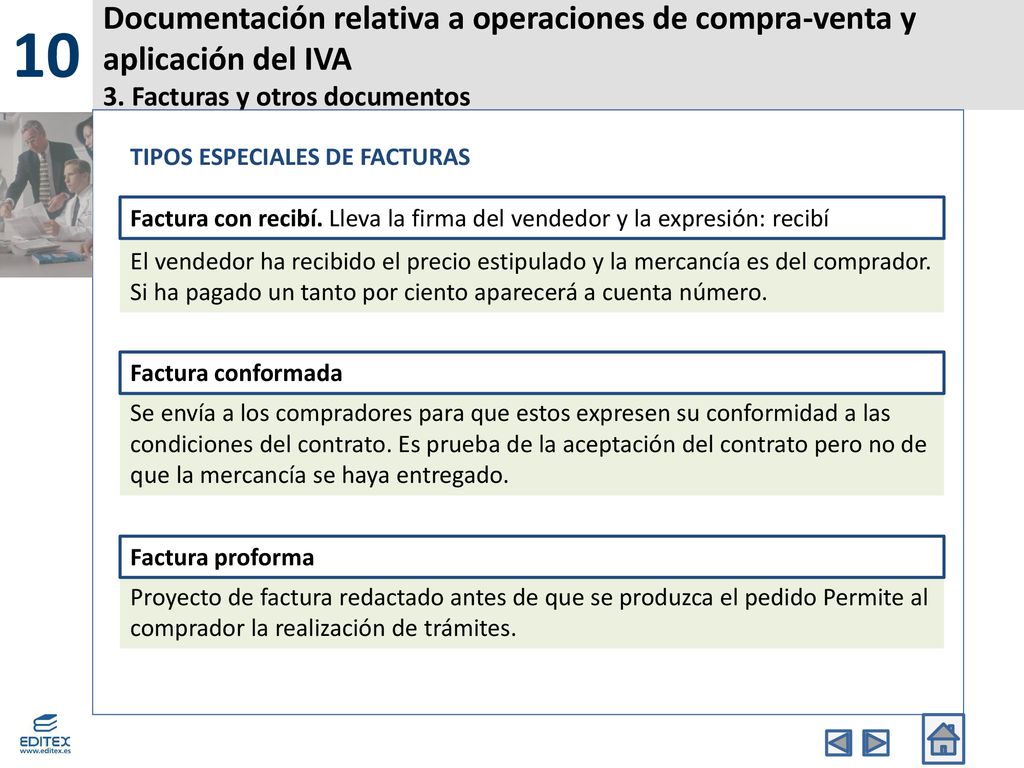 10 Documentación relativa a operaciones de compra-venta y aplicación del IVA 3. Facturas y otros documentos.