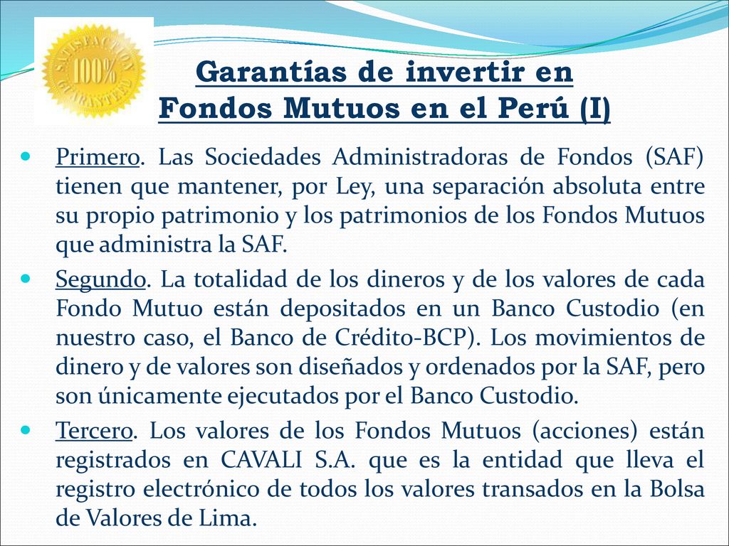 Garantías de invertir en Fondos Mutuos en el Perú (I)