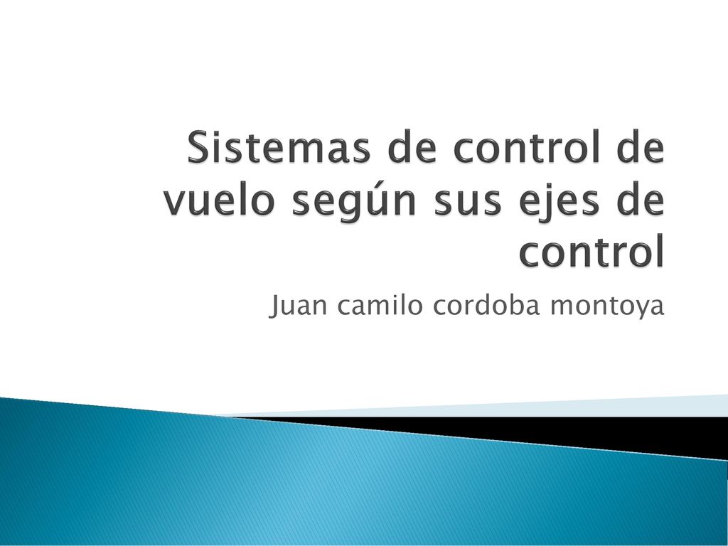 Sistemas de control de vuelo según sus ejes de control