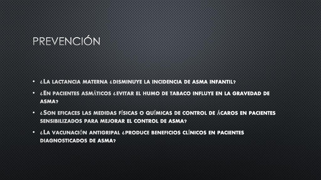 Prevención ¿La lactancia materna ¿disminuye la incidencia de asma infantil