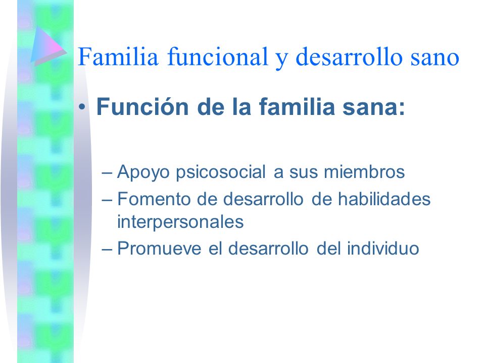 Familia funcional y desarrollo sano
