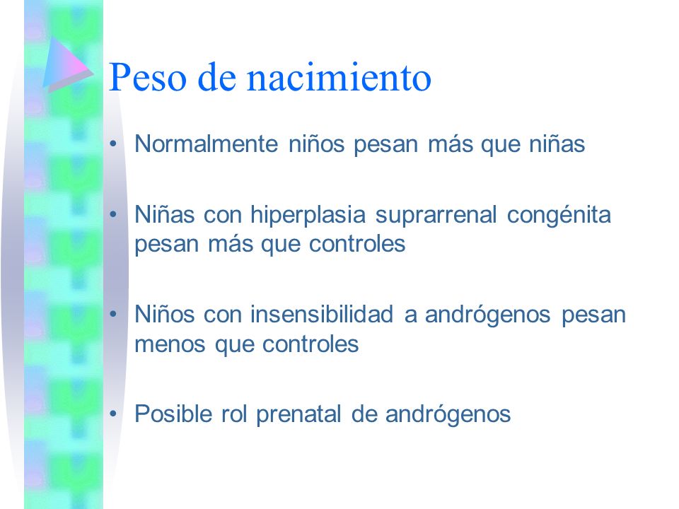 Peso de nacimiento Normalmente niños pesan más que niñas