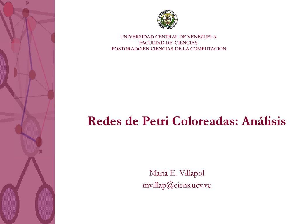 Redes de Petri Coloreadas: Análisis
