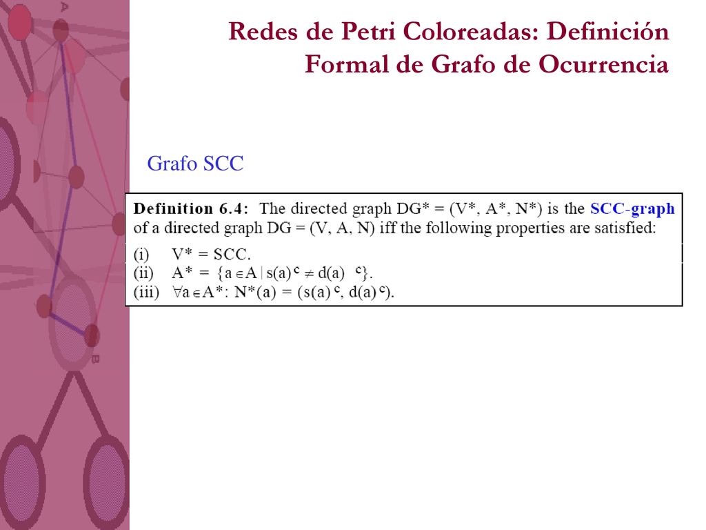 Redes de Petri Coloreadas: Definición Formal de Grafo de Ocurrencia
