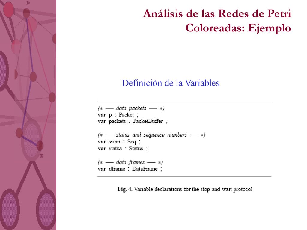 Análisis de las Redes de Petri Coloreadas: Ejemplo