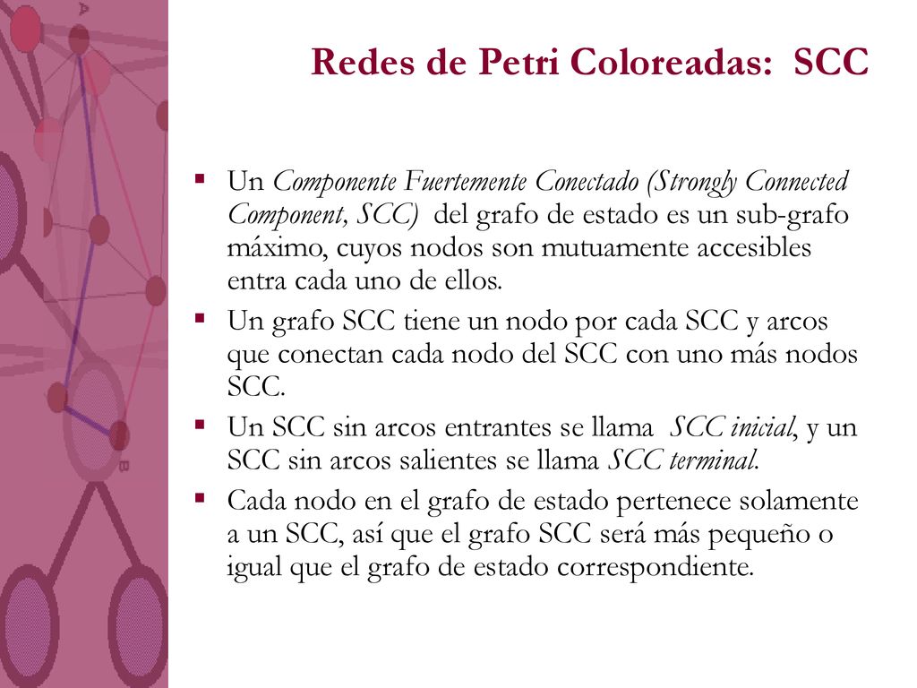 Redes de Petri Coloreadas: SCC
