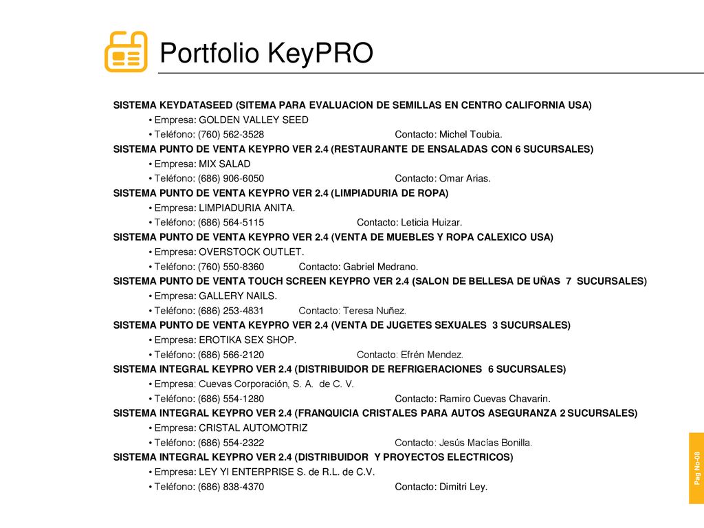 Portfolio KeyPRO SISTEMA KEYDATASEED (SITEMA PARA EVALUACION DE SEMILLAS EN CENTRO CALIFORNIA USA) • Empresa: GOLDEN VALLEY SEED.