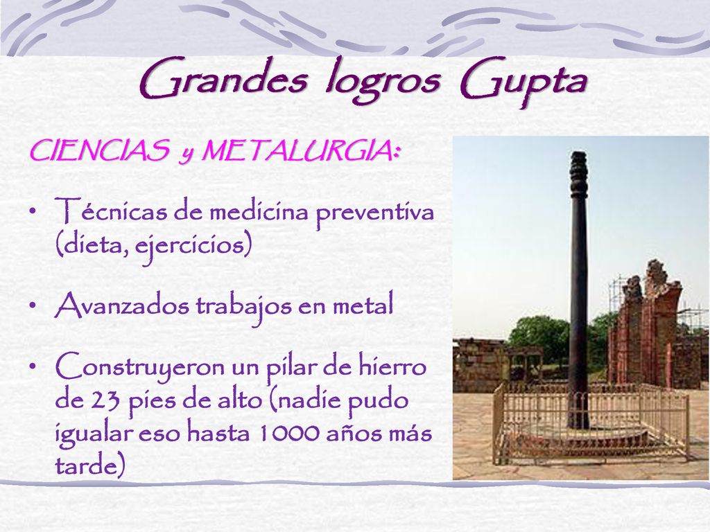 Grandes logros Gupta CIENCIAS y METALURGIA: Técnicas de medicina preventiva (dieta, ejercicios)