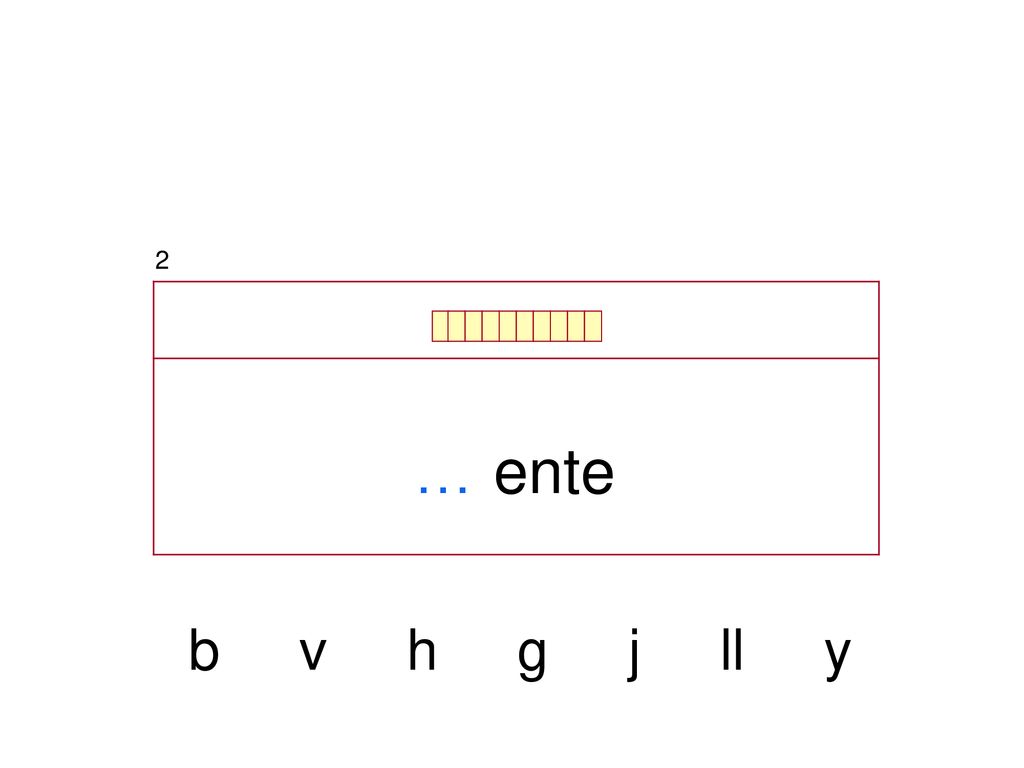 2 … ente b v h g j ll y