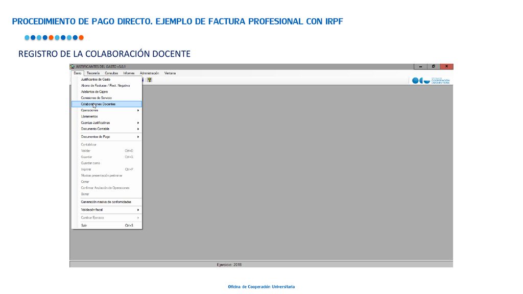 SI SE TRATA DE UNA FACTURA SE MARCARÁ LA OPCIÓN